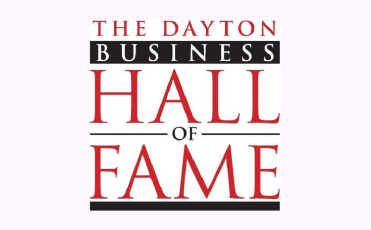  Dayton Business Hall of Fame 2023